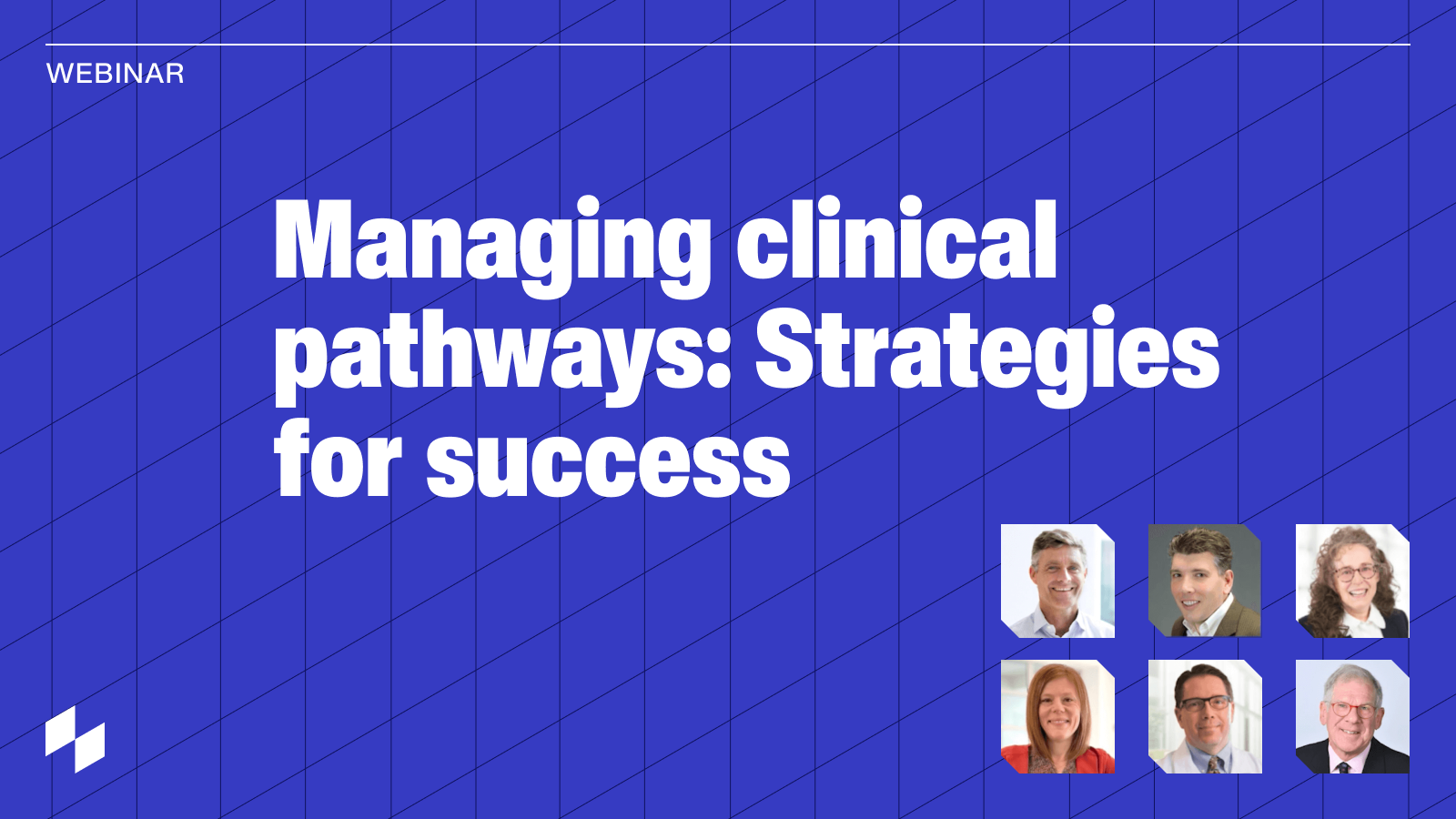 Managing clinical pathways: Strategies for success